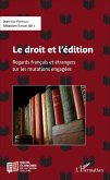 Le droit et l'édition (eBook, PDF)