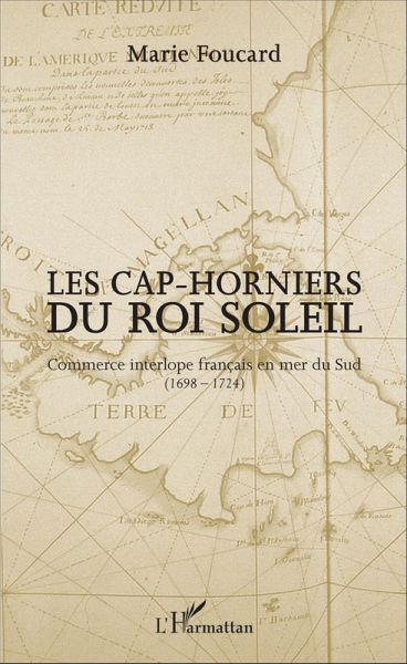 Les Cap-horniers du Roi Soleil (eBook, PDF)