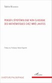 Penser l'épistémologie non classique des mathématiques chez Imré Lakatos (eBook, PDF)