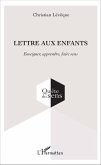 Lettre aux enfants (eBook, PDF)