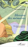 Blessure des mémoires (eBook, PDF)