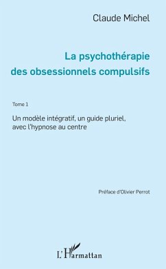 Cover La psychothérapie des obsessionnels compulsifs - Tome 1 (eBook, PDF)