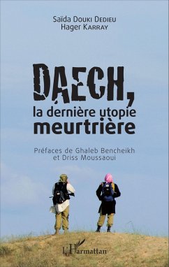 Cover Daech, la dernière utopie meurtrière (eBook, PDF)