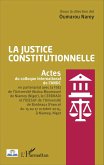La justice constitutionnelle (eBook, PDF) La justice constitutionnelle (eBook, PDF)