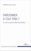 Pardonner à tout prix ? (eBook, PDF)