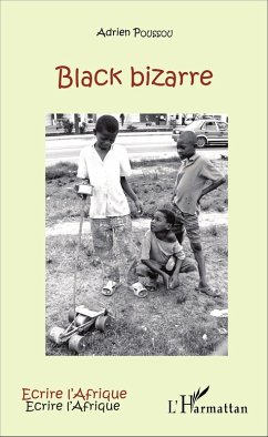 Black bizarre (eBook, PDF) - Adrien Poussou, Poussou