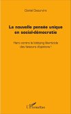 La nouvelle pensée unique en social-démocratie (eBook, PDF)