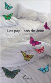 Les papillons de Jean (eBook, PDF)