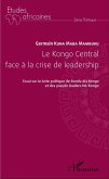 Le Kongo Central face à la crise de leadership (eBook, PDF)