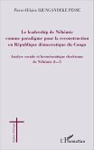 Le leadership de Néhémie comme paradigme pour la reconstruction en République démocratique du Congo (eBook, PDF)