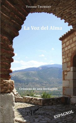 La Voz del Alma (eBook, PDF) - Yvonne Trubert, Trubert