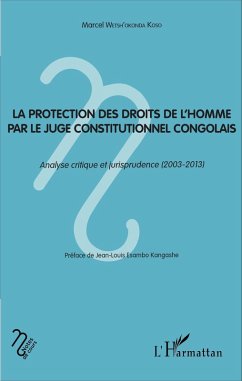 Cover La protection des droits de l'homme par le juge constitutionnel congolais (eBook, PDF)