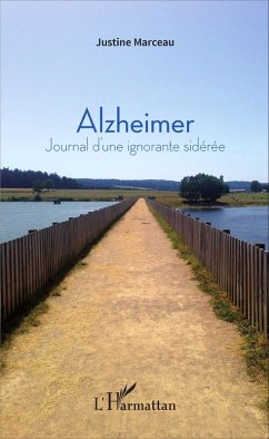 Alzheimer (eBook, PDF) - Justine Marceau, Marceau