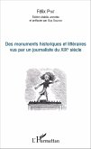 Des monuments historiques et littéraires vus par un journaliste du XIXe siècle (eBook, PDF)