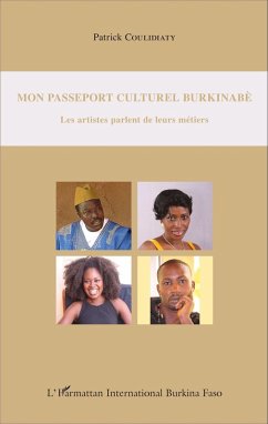 Mon passeport culturel burkinabè (eBook, PDF) - Patrick Coulidiaty, Coulidiaty