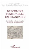 Barcelone pense-t-elle en français ? (eBook, PDF)