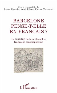 Barcelone pense-t-elle en français ? (eBook, PDF) - Laura Llevadot, Llevadot
