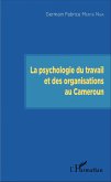 La psychologie du travail et des organisations au Cameroun (eBook, PDF)