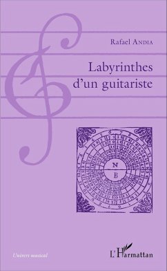 Labyrinthes d'un guitariste (eBook, PDF) - Rafael Andia, Andia