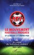 Le Mouvement football Progrès et la... - Bild 1
