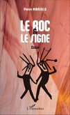 Le roc & le signe (eBook, PDF)