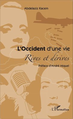 L'Occident d'une vie (eBook, PDF) - Abdelaziz Kacem, Kacem