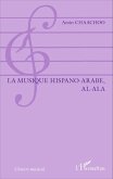 La musique hispano-arabe, al-Ala (eBook, PDF)