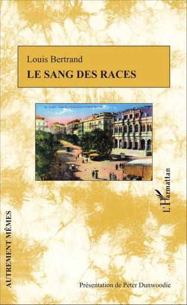 Le sang des races (eBook, PDF)