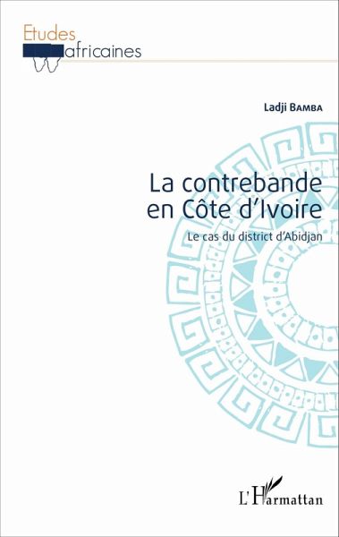 La contrebande en Côte d'Ivoire (eBook, PDF)
