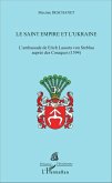 Le Saint Empire et l'Ukraine (eBook, PDF) Le Saint Empire et l'Ukraine (eBook, PDF)
