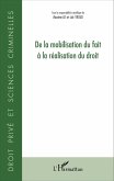 De la mobilisation du fait à la réalisation du droit (eBook, PDF)