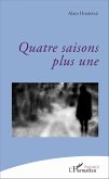 Quatre saisons plus une (eBook, PDF)