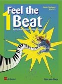 Feel the Beat 1 - Spiele die Rhythmen moderner Popstile! (Klavier / Keyboard Grad 1-2)