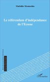 Le référendum d'indépendance de l'Écosse (eBook, PDF)