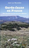 Garde-faune en France (eBook, PDF) Garde-faune en France (eBook, PDF)