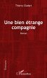 Une bien étrange compagnie (eBook, PDF) - Bild 1