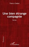 Une bien étrange compagnie (eBook, PDF)