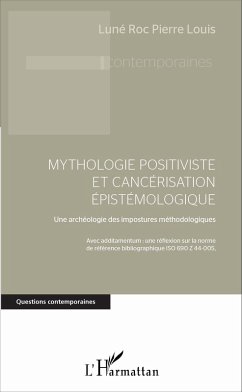 Cover Mythologie positiviste et cancérisation épistémologique (eBook, PDF)