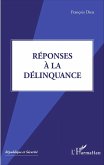 Réponses à la délinquance (eBook, PDF)