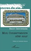 Mon conservatoire côté cour (eBook, PDF)