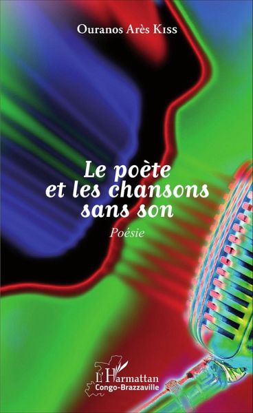 Le poète et les chansons sans son (eBook, PDF) Le poète et les chansons sans son (eBook, PDF)