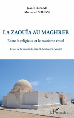 La zaouïa au Maghreb (eBook, PDF) - Mohamed Souissi, Souissi