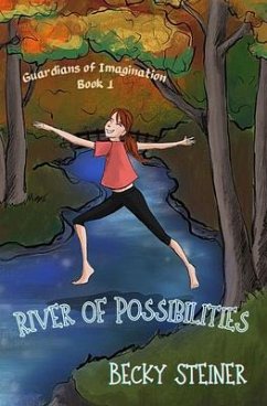 River of Possibilities (eBook, ePUB) - Steiner, Becky