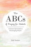 The ABCs of Praying for Students (eBook, ePUB)