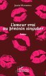 l'amour vrai au féminin singulier... - Bild 1