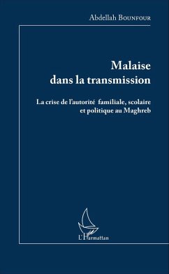 Malaise dans la transmission (eBook, PDF) - Abdellah Bounfour, Bounfour