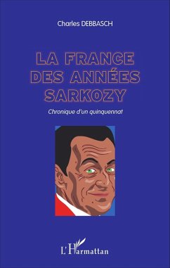 Cover La France des années Sarkozy (eBook, PDF)