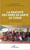 La gratuité des soins de santé au Tchad (eBook, PDF)