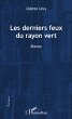 Les derniers feux du rayon vert (eBook,... - Bild 1
