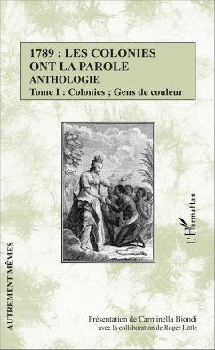 Cover 1789 : les colonies ont la parole Anthologie Tome 1 (eBook, PDF)